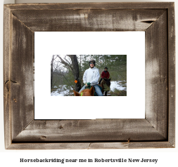 horseback riding near me in Robertsville, New Jersey